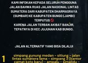 Dishub Dharmasraya Informasikan Jalur Alternatif Akibat Putusnya Jalan Lintas Sumatera di Dekat Perbatasan Sumbar-Jambi