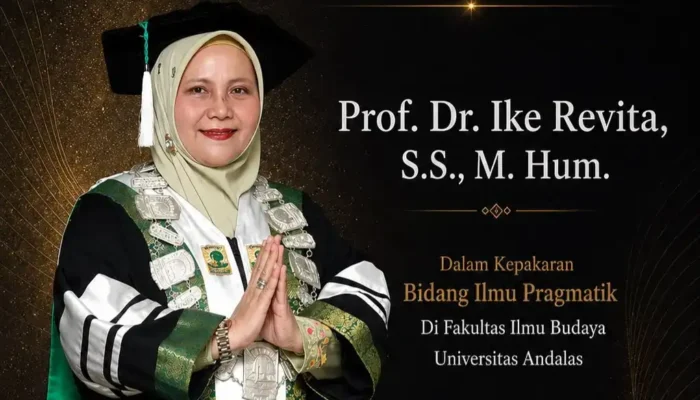 Ike Revita Dikukuhkan Jadi Guru Besar, Pesannya Jangan Takut Bermimpi Besar dan Jangan Lelah Belajar