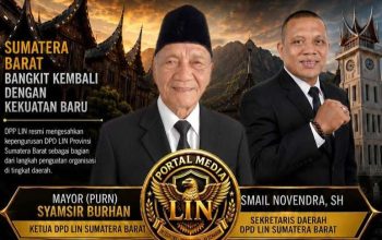 DPP LIN Tunjuk Syamsir Boerhan dan Ismail N. Raja Tega Pimpin DPD Sumbar