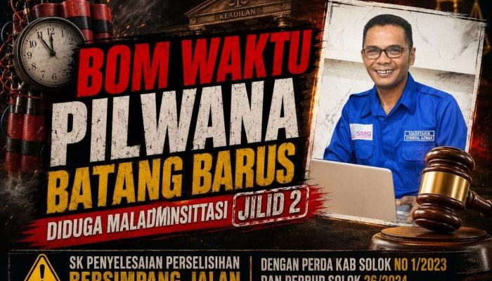 Bom Waktu Pilwana Batang Barus, Diduga Maladministrasi Jilid 2